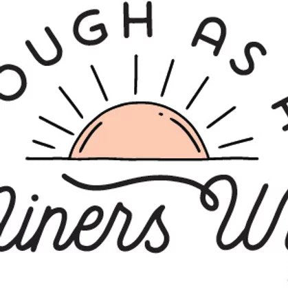 Tough as a miners wife sticker